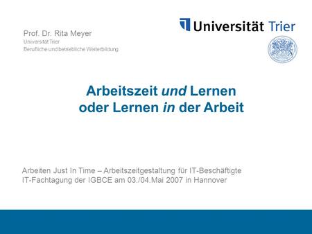 Arbeitszeit und Lernen oder Lernen in der Arbeit