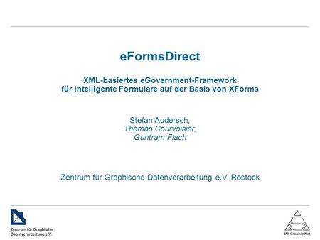 eFormsDirect XML-basiertes eGovernment-Framework