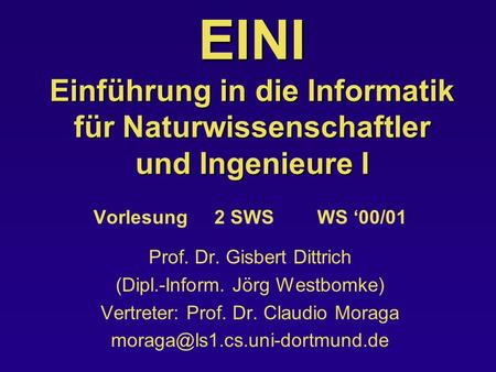 Vorlesung SWS WS ‘00/01 Prof. Dr. Gisbert Dittrich