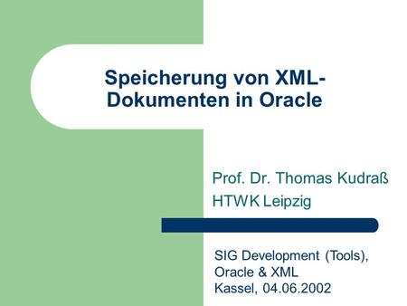 Speicherung von XML-Dokumenten in Oracle