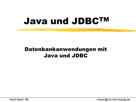 Datenbankanwendungen mit Java und JDBC