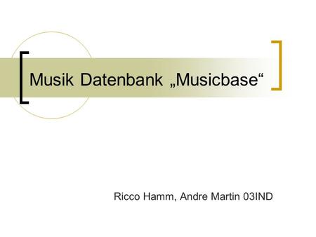Musik Datenbank „Musicbase“