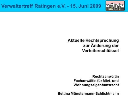 Verwaltertreff Ratingen e.V Juni 2009
