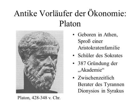 Antike Vorläufer der Ökonomie: Platon