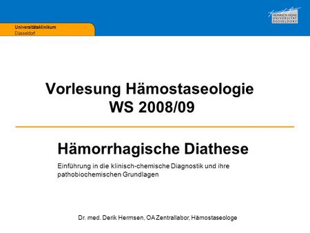 Vorlesung Hämostaseologie WS 2008/09