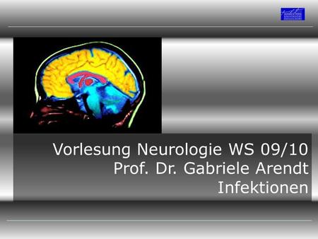 Vorlesung Neurologie WS 09/10