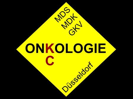 MDS MDK GKV ONKOLOGIE C Düsseldorf.
