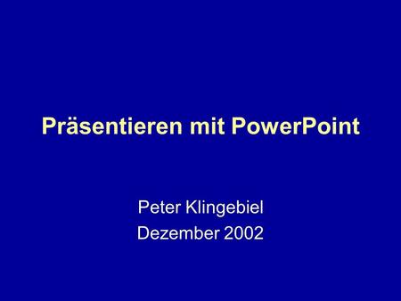 Präsentieren mit PowerPoint