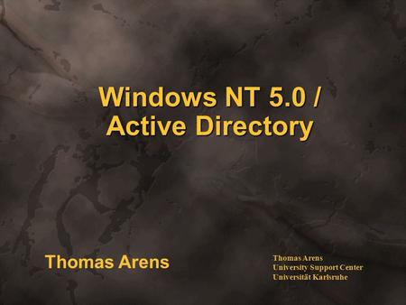 Windows NT 5.0 / Active Directory