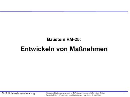 Baustein RM-25: Entwickeln von Maßnahmen