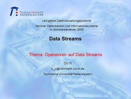 Thema: Operatoren auf Data Streams