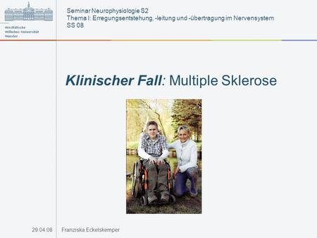 Klinischer Fall: Multiple Sklerose