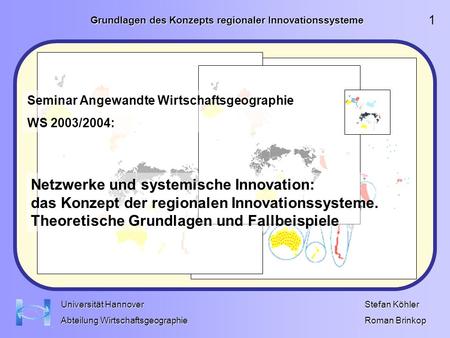 Grundlagen des Konzepts regionaler Innovationssysteme