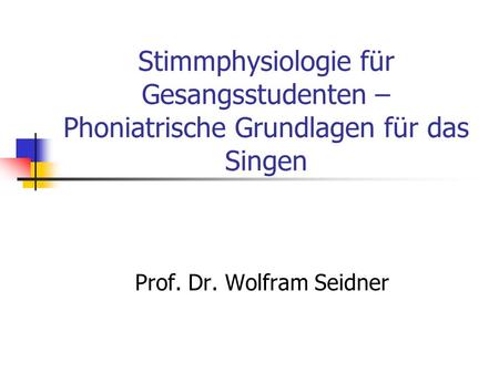 Prof. Dr. Wolfram Seidner