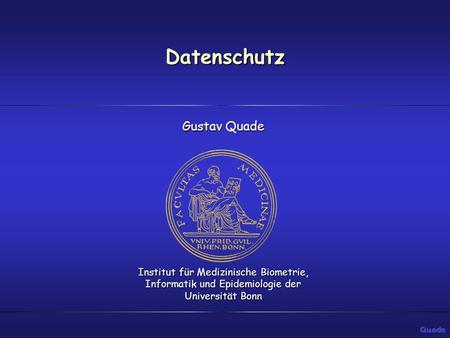 Datenschutz Gustav Quade
