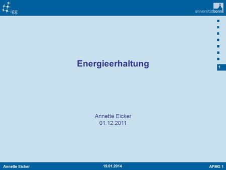 Energieerhaltung Annette Eicker 01.12.2011 27.03.2017.