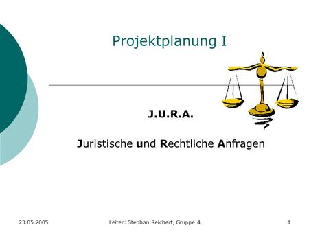 J.U.R.A. Juristische und Rechtliche Anfragen
