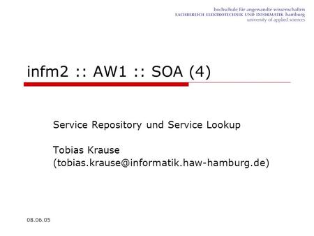 infm2 :: AW1 :: SOA (4) Service Repository und Service Lookup
