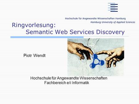 Ringvorlesung: Semantic Web Services Discovery