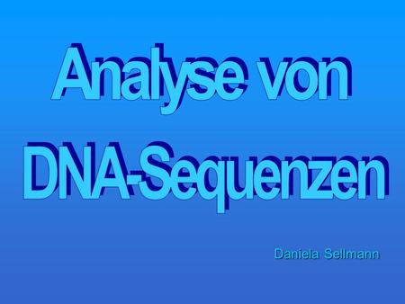 Analyse von DNA-Sequenzen