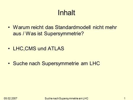 Suche nach Supersymmetrie am LHC