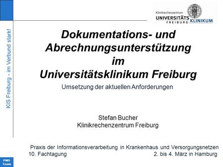 Abrechnungsunterstützung Universitätsklinikum Freiburg