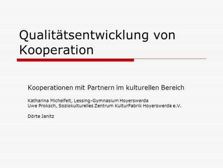 Qualitätsentwicklung von Kooperation
