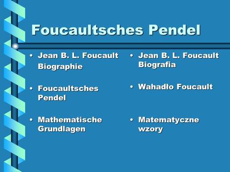 Foucaultsches Pendel Jean B. L. Foucault Biographie