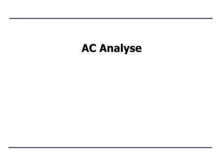 AC Analyse.