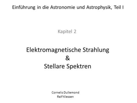 Elektromagnetische Strahlung