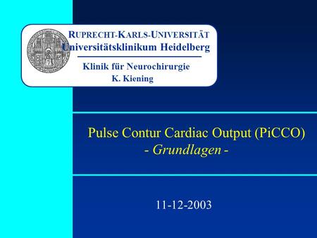 Pulse Contur Cardiac Output (PiCCO) - Grundlagen -