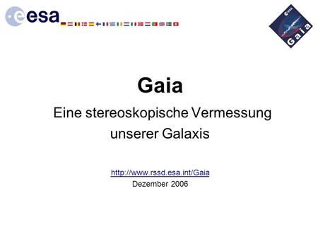 Gaia Eine stereoskopische Vermessung unserer Galaxis  rssd