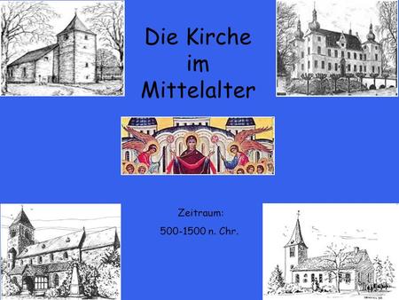 Die Kirche im Mittelalter