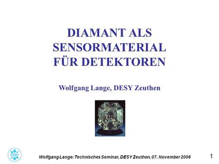 Wolfgang Lange, DESY Zeuthen