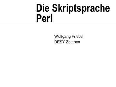 Die Skriptsprache Perl