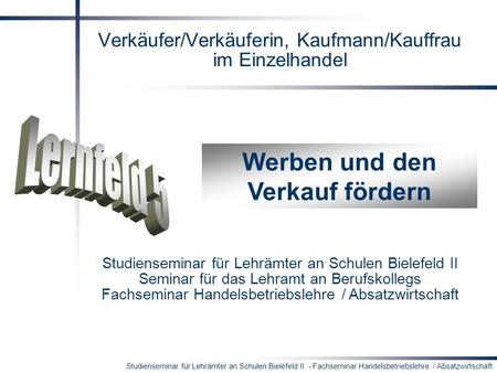 Verkäufer/Verkäuferin, Kaufmann/Kauffrau im Einzelhandel