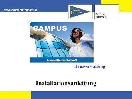 Www.sommer-informatik.de Installationsanleitung 1.02 Hausverwaltung.