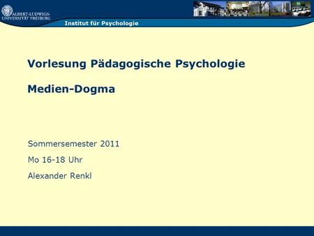 Vorlesung Pädagogische Psychologie Medien-Dogma
