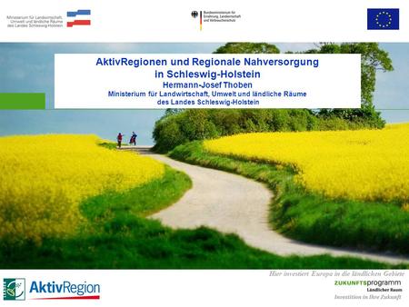 AktivRegionen und Regionale Nahversorgung in Schleswig-Holstein