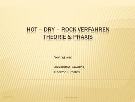 Hot – Dry – Rock Verfahren Theorie & Praxis