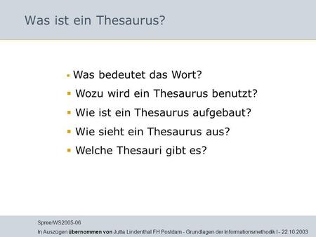 Was ist ein Thesaurus? Wozu wird ein Thesaurus benutzt?