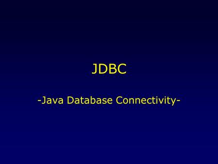 JDBC -Java Database Connectivity-. 15./22. April 2004JDBC2 JDBC.... verbindet Java-Programme mit SQL-basierten Datenbanken.. liefert eine generische SQL-API.