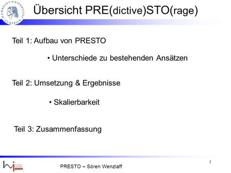 Datenmanagement in Sensornetzen PRESTO - Feedback gesteuertes Datenmanagement - SS 2007 Sören Wenzlaff.