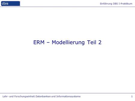 ERM – Modellierung Teil 2