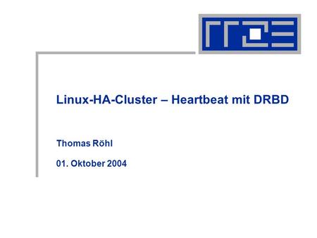 Linux-HA-Cluster – Heartbeat mit DRBD