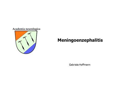 Gabriele Hoffmann Meningoenzephalitis.