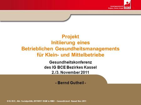 Gesundheitskonferenz des IG BCE Bezirkes Kassel