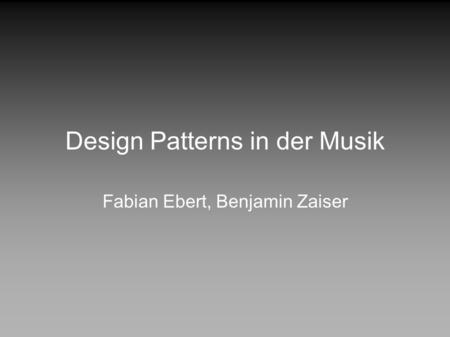 Design Patterns in der Musik