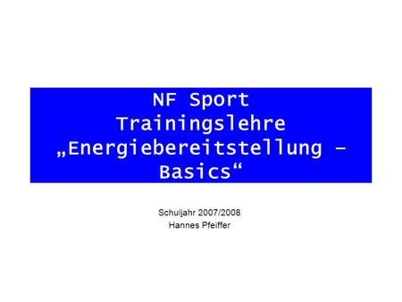 NF Sport Trainingslehre „Energiebereitstellung – Basics“