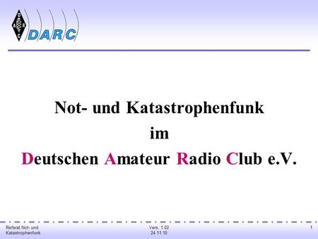 Not- und Katastrophenfunk Deutschen Amateur Radio Club e.V.